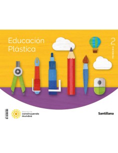 EDUCACION PLASTICA 2ºPRIMARIA CONSTRUYENDO MUNDOS 2023